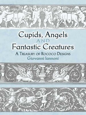 cover image of Cupids, Angels and Fantastic Creatures